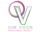 Our Vision Advertising & Printing Agency